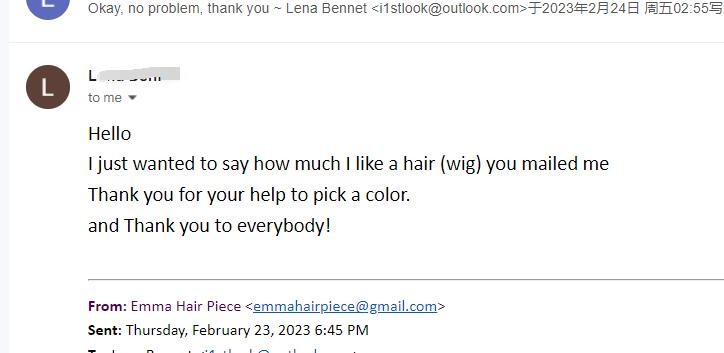 I just wanted to say how much I like a hair (wig) you mailed me